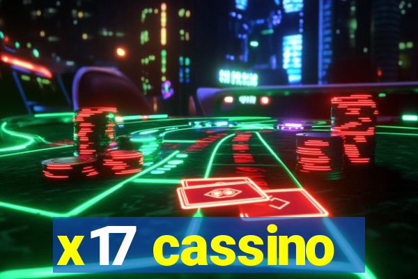 x17 cassino